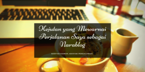 Saya bangga menjadi narablog