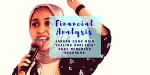 Jangan Cuma Main "Feeling Analysis" Saat Mengatur Keuangan