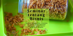 Seminar Tentang Bisnis Bisa Mendatangkan Rezeki