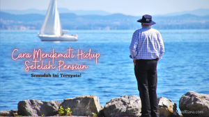 Inilah cara menikmati hidup setelah pensiun