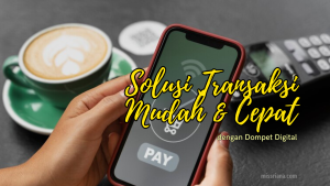 dompet digital adalah solusi