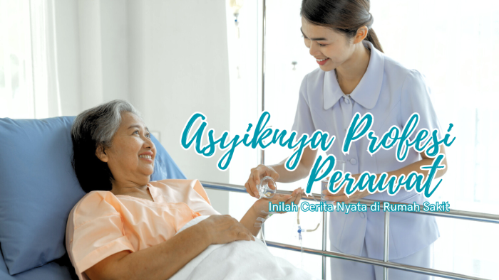 Asyiknya Profesi Perawat