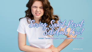 Sakit Perut Sebelah Kiri