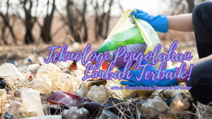 Teknologi Pengolahan Limbah